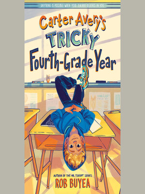 cover image of Carter Avery's Tricky Fourth-Grade Year